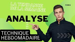 ANALYSE DE LA SEMAINE TENDANCE DE LA SEMAINESIGNAUX GRATUIT FOREXCOMMENT ANALYSER LE MARCHÉ FOREX [upl. by Marrilee]