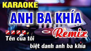 Karaoke Anh Ba Khía Remix Dj Nhạc Sống Tone Nam  Hoài Phong Organ [upl. by Anurb]