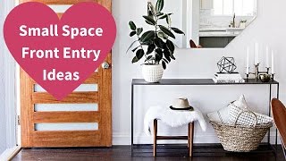 Small Space Front Entry Ideas  2016 [upl. by Florenza]