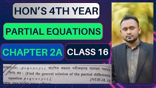 Partial differential equations chapter 2a example 16  প্রথম ক্রমের যোগাশ্রয়ী আংশিক অন্তরক সমীকরণ [upl. by Aloel]