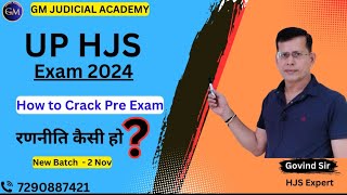 UP HJS Pre Exam 2024  How to Crack Pre Exam  A Best Strategy by Govind Sir  Mob7290887421 [upl. by Jackie312]