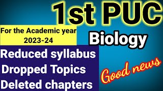 1st puc Biology reduced syllabus for the academic year 202324 ncert books [upl. by Tal]