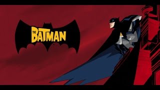 THE BATMAN  Animated Series Original Intro 2004 [upl. by Andris]