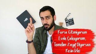 Kursa Gitmiyorum Evde Çalışıyorum Temelim Zayıf Diyorsan Kesin İzle [upl. by Xam]