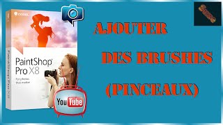 Tutoriel PaintShop Pro n°28 Comment installer des brushes pinceaux dans Paintshop pro x8 [upl. by Yanrahc]