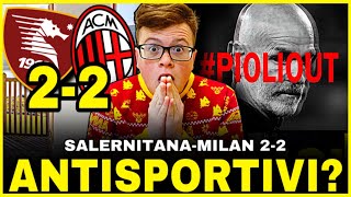 SONO STATI ANTISPORTIVI SALERNITANAMILAN 22 MILAN CHE SPRECO [upl. by Anson346]