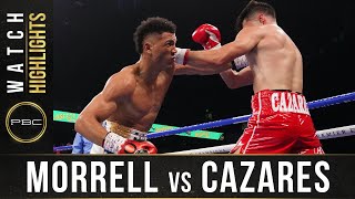 Morrell Jr vs Cazares HIGHLIGHTS June 27 2021  PBC on FOX [upl. by Redwine]