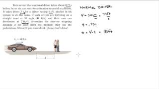 Determine the shortest stopping distance d for each from the moment they see the pedestrians [upl. by Whitaker84]