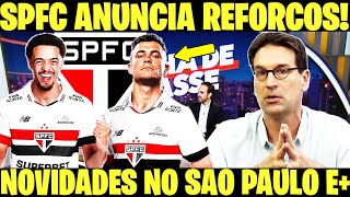 SPFC INFO  SÃO PAULO ANUNCIA 2 REFORÇOS TRICOLOR ACERTA COM LATERAL EUROPEU  NOTICIAS DO SPFC E [upl. by Ellertnom]