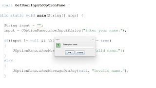 Getting User Input With a JOptionPane and Validating It Using Java Simple [upl. by Flanders]