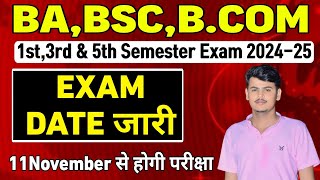 Babsc bcom 1st 3rd amp 5th semester exam date 202425 Semester exam news todaynews [upl. by Ehcnalb334]