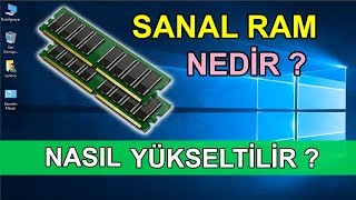 Sanal Ram Oluşturma  Sanal Bellek Artırma [upl. by Cottrell]