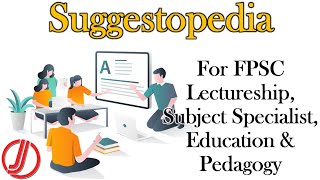 Suggestopedia  Methods of Teaching  FPSC Lectureship amp Subject Specialist  Pedagogy amp Education [upl. by Yesmar]