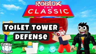 Toilet tower defense в ивенте quotThe classicquot [upl. by Filip]