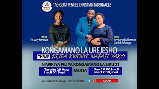 TAG GEITA PENUEL CHRISTIAN TABERNACLE KONGAMANO LA UREJESHO WA HAKI ZETU BY REV ANNAEL G PALLANGYO [upl. by Ariem]