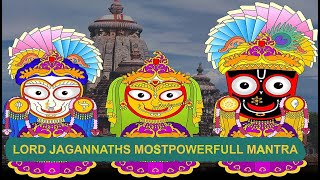 LORD JAGANNATHS MOST POWERFUL MANTRA  JAGANNATH MANTRA [upl. by Gula945]