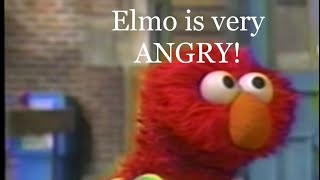 Elmo is ANGRY  Full Compilation [upl. by Inglebert]