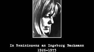 Ingeborg Bachmann  Eines Tages [upl. by Zulema]