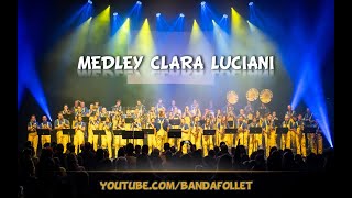 Banda Follet  Medley Clara Luciani Athanor 2023 [upl. by Ilrahc45]