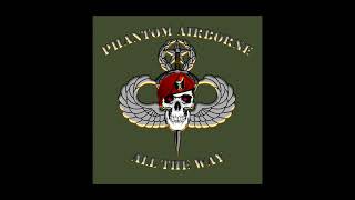 Phantom Airborne ALL THE WAY  Podcast Introduction Audio Only  Zephyrhills FL [upl. by Melgar]