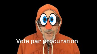 Vote par procuration [upl. by Dania]