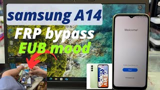 Samsung A14 5G A146B Frp Byapss  A14 Frp Android 1314 No ADB  test point EUB New Method 2024 [upl. by Allistir]