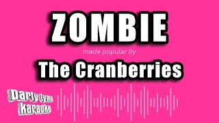 The Cranberries  Zombie Karaoke Version [upl. by Yelrah]