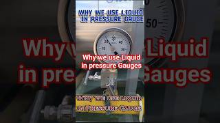 Why we use Liquid in Pressure Gauges  Liquid filled Pressure Gauges InstrumentAcademy [upl. by Ahsinar]