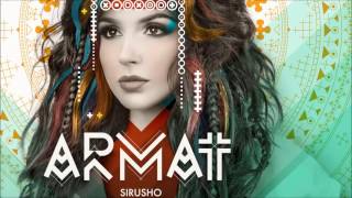 Sirusho  HuhHah quotARMATquot Album [upl. by Eiramllij556]