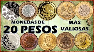 LAS 21 MONEDAS DE 20 PESOS MÁS VALIOSAS [upl. by Aeslehc246]