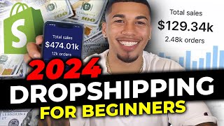 How To Start Shopify Dropshipping in 2024 FOR BEGINNERS [upl. by Pitt647]