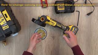 How to change cutting disc on DeWalt Cordless Angle Grinder  Bob The Tool man [upl. by Sudnor978]