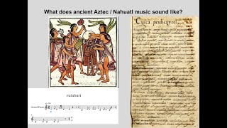 What does ancient Aztec  Nahuatl music sound like [upl. by Stalker358]