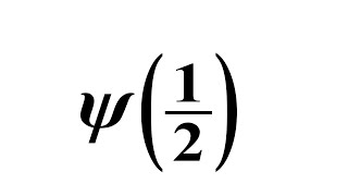 Digamma12  special value of Digamma function [upl. by Nnywg593]