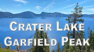 Crater Lake National Park  Garfield Peak Trail [upl. by Ciccia]