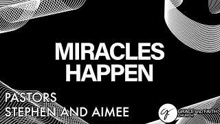 Miracles Happen with Pastors Stephen and Aimee April 14 2024 [upl. by Laverna]