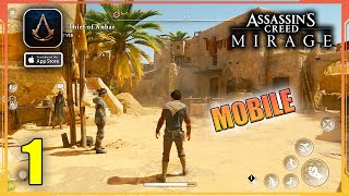 Assassins Creed Mirage iOS Mobile Gameplay Walkthrough Part 1  No Commentary [upl. by Roseanne278]