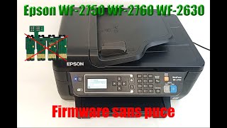 Comment faire votre imprimante Epson WF2750 WF2760 WF2630 imprime avec cartouches sans puce [upl. by Aleibarg]