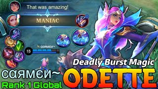 MANIAC Odette 17 Kills Gameplay  Top 1 Global Odette by cαямєи  Mobile Legends [upl. by Noremmac629]