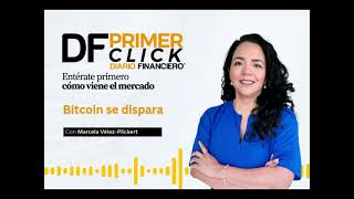 PrimerClick El Bitcoin se dispara [upl. by Timrek872]