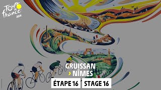 Stage 16  Gruissan  Nîmes TourdeFrance 2024 [upl. by Midian856]