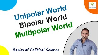 Unipolar Bipolar and Multipolar Polar World  Political Science [upl. by Chadwick928]