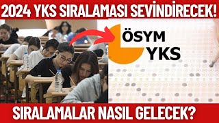 YKS 2024 Sıralamaları Sevindirecek Sıralamalar nasıl gelecek YKS 2024 SONUÇLARI [upl. by Anawit869]