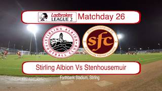 Stirling Albion Vs Stenhousemuir FC Highlights 030320 [upl. by Erie]