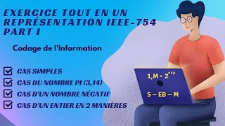 Exercice Tout en Un  dans la Conversion dun Réel du Décimal vers IEEE754  Part I [upl. by Schnapp]