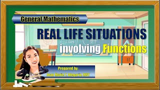 Real Life Situations Involving Functions Part 1  General Mathematics [upl. by Honna59]