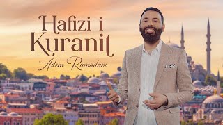 HAFIZI I KURANIT  Adem Ramadani [upl. by Haleelahk241]