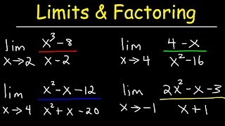 Evaluating Limits By Factoring [upl. by Abbey]