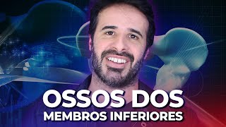 OSSOS DOS MEMBROS INFERIORES NUNCA MAIS ESQUEÇA [upl. by Siekram]