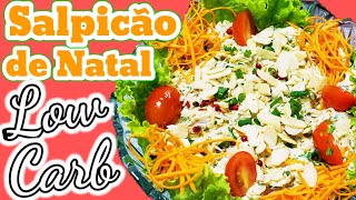 SALPICÃO de NATAL Low Carb Com MAIONESE de KEFIR  Receitas GIO CHEF [upl. by Junie958]